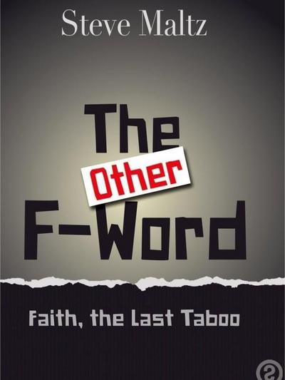 (other) F Word : Faith, the Last Taboo