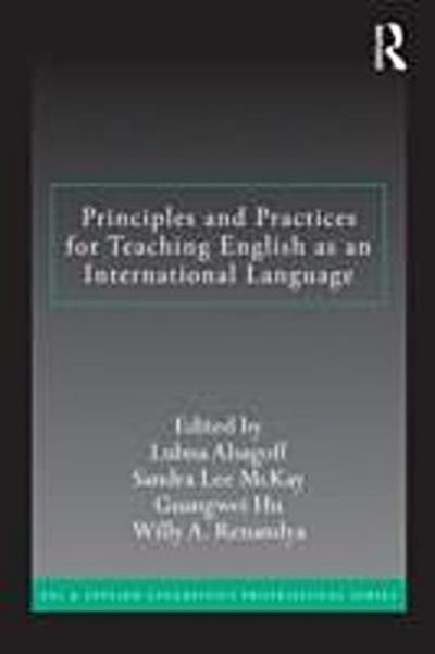 Principles and Practices for Teaching English as an International Language