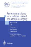 Recommendations for evidence-based endoscopic surg