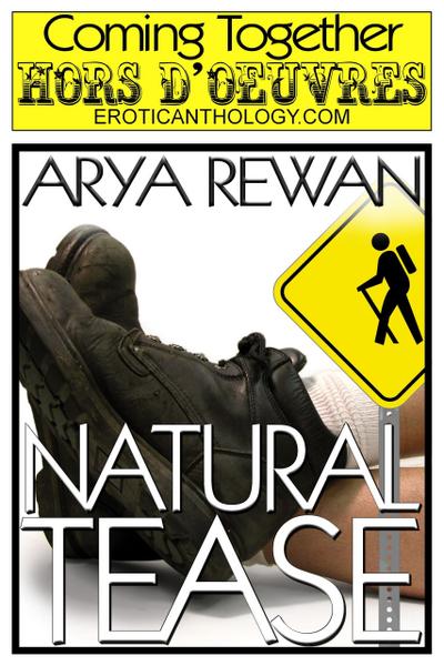 Natural Tease (Coming Together: Hors d’Oeuvres, #16)
