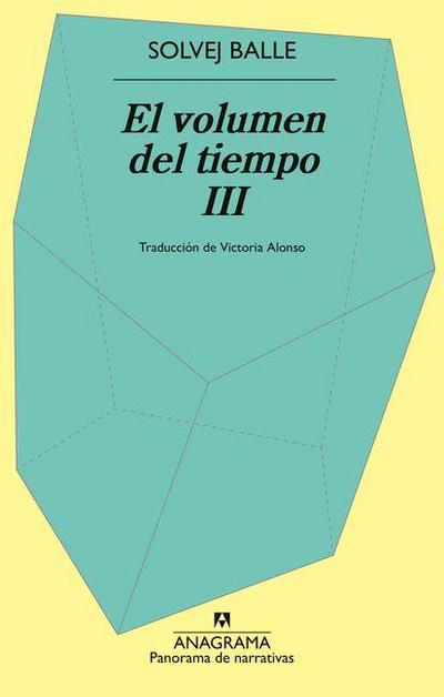 Volumen del Tiempo III, El