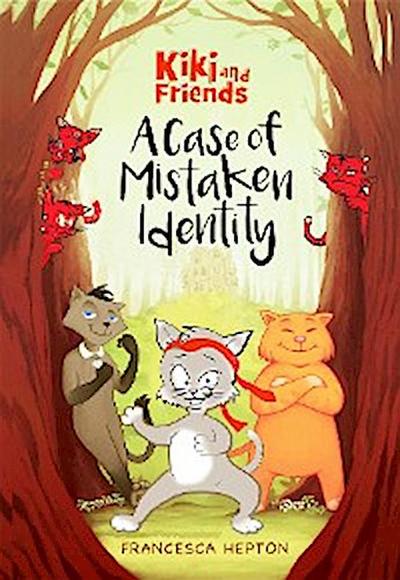 A Case of Mistaken Identity