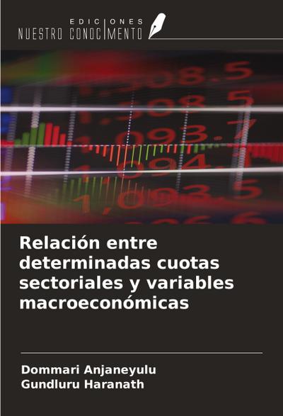 Relación entre determinadas cuotas sectoriales y variables macroeconómicas