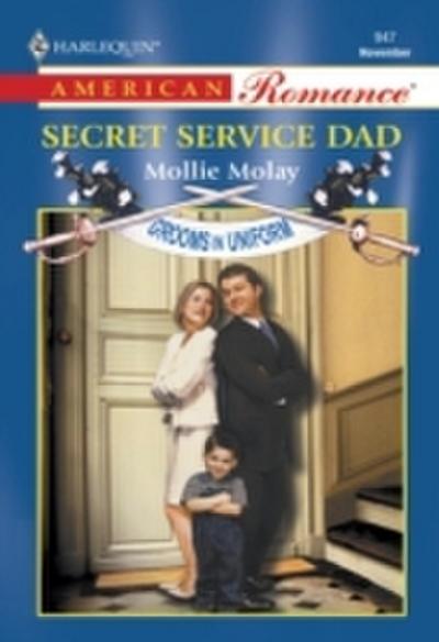 Secret Service Dad (Mills & Boon American Romance)