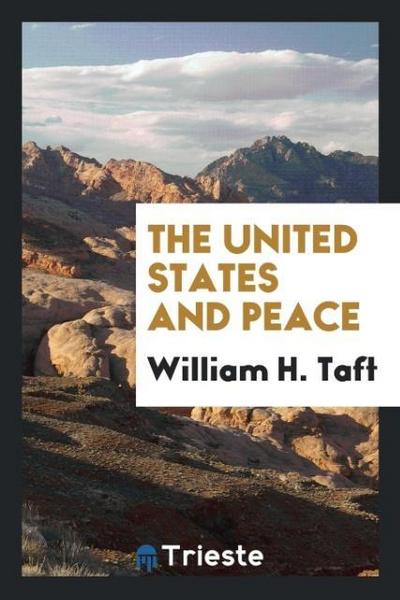 The United States and peace