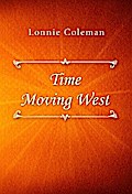 Time Moving West