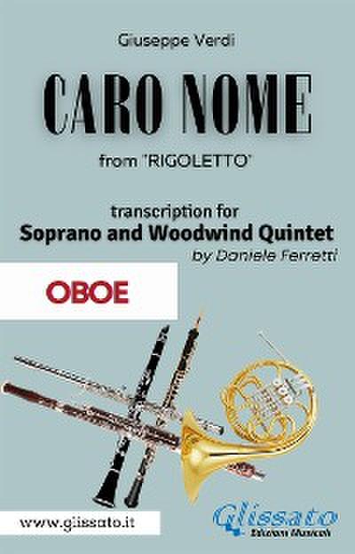 (Oboe) Caro Nome - Soprano & Woodwind Quintet