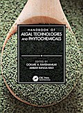 Handbook of Algal Technologies and Phytochemicals