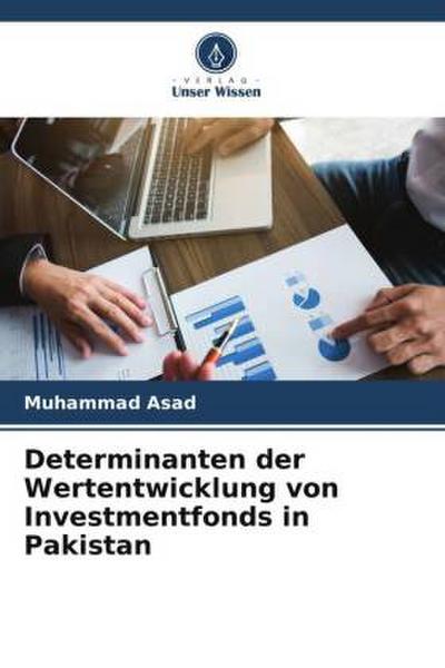 Determinanten der Wertentwicklung von Investmentfonds in Pakistan