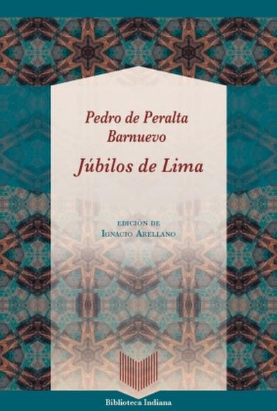 Júbilos de Lima / Pedro de Peralta Barnuevo