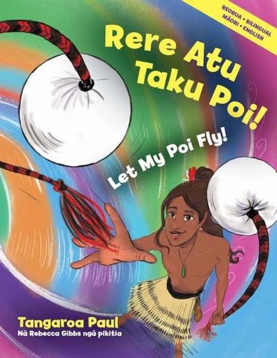 Paul, T: Rere Atu Taku Poi!