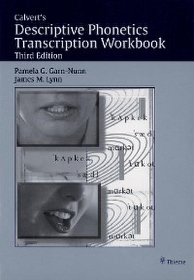 Calvert’s Descriptive Phonetics Transcription Workbook