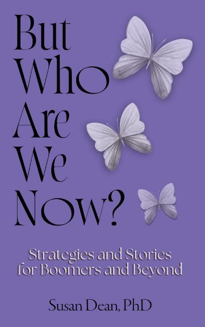 But Who Are We Now?