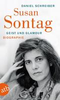 Susan Sontag - Geist und Glamour