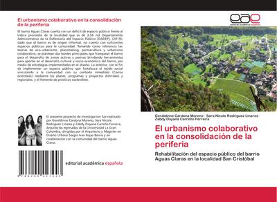 El urbanismo colaborativo en la consolidación de la periferia