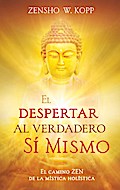 El despertar al Verdadero Sí Mismo