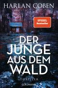 Der Junge aus dem Wald: Wilde ermittelt 1 - Thriller