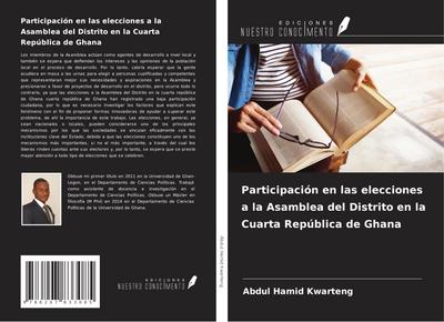 Participación en las elecciones a la Asamblea del Distrito en la Cuarta República de Ghana