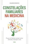 As Constelações Familiares na Medicina
