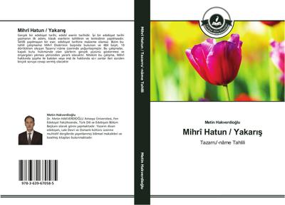 Mihrî Hatun / Yakar¿¿