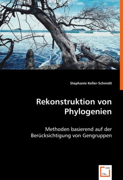 Rekonstruktion von Phylogenien