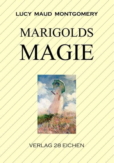 Marigolds Magie
