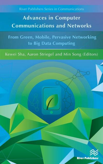 Advances in Computer Communications and Networks