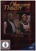 Ohnsorg Theater - Für die Katz