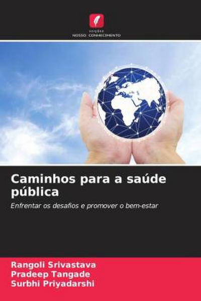 Caminhos para a saúde pública