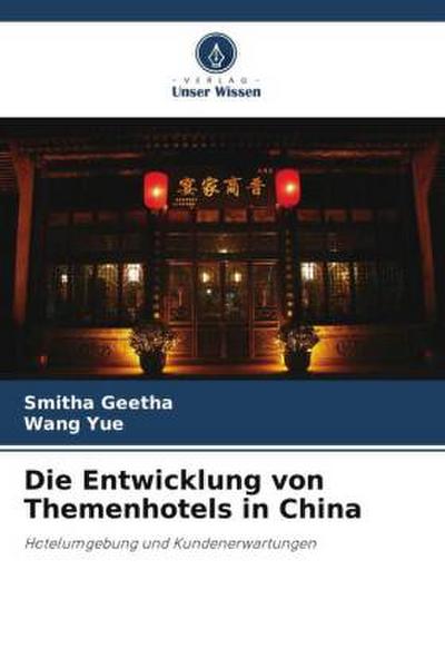 Die Entwicklung von Themenhotels in China