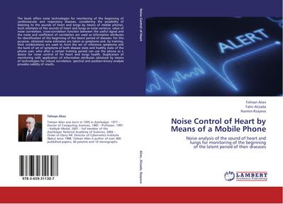 Noise Control of Heart by Means of a Mobile Phone