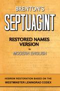 Brenton’s Septuagint, Restored Names Version, Volume 1