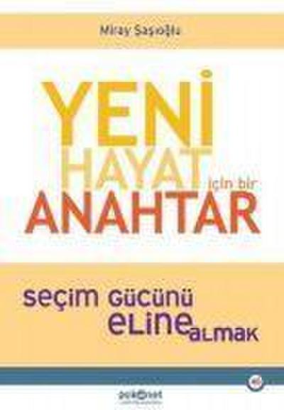 Yeni Hayat icin Bir Anahtar