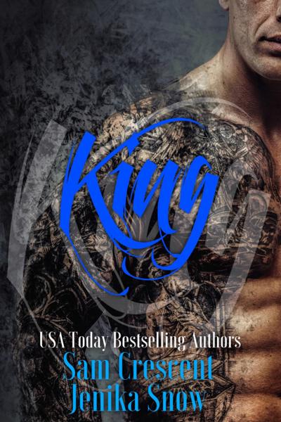 King (The Soldiers of Wrath: Grit Chapter, #2)