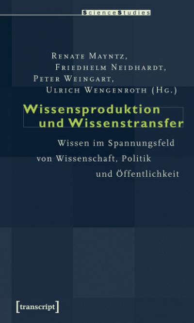 Wissensproduktion und Wissenstransfer