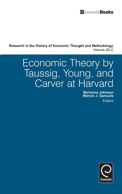 Economic Theory by Taussig, Young, and Carver at Harvard