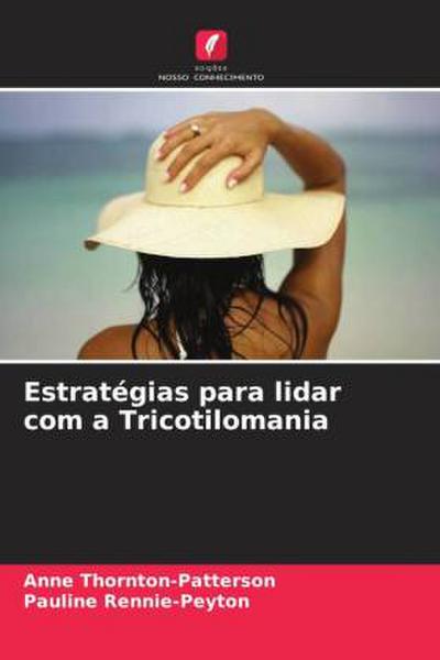 Estratégias para lidar com a Tricotilomania