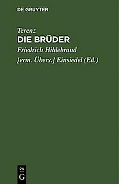 Die Brüder