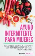 Ayuno Intermitente para Mujeres
