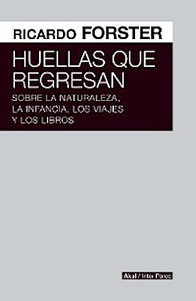 Huellas que regresan
