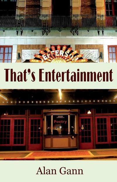 That’s Entertainment: Field Notes on Love, Politics, and Movie Musicals
