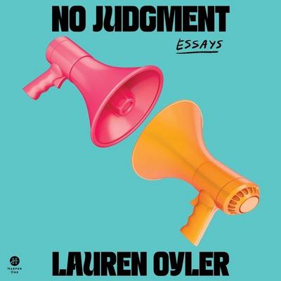 Oyler, L: No Judgment
