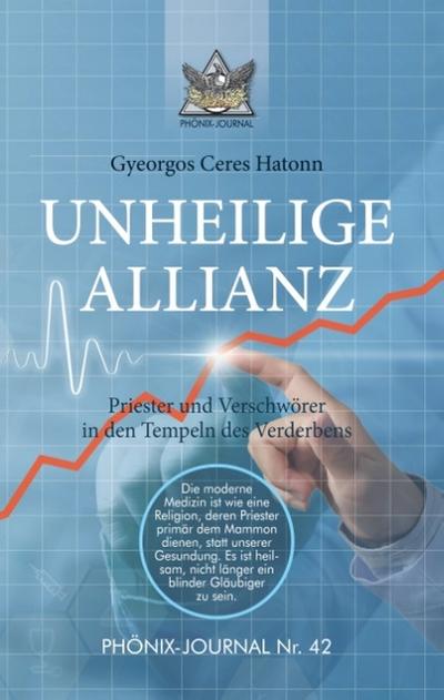 UNHEILIGE ALLIANZ