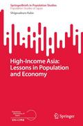 High-Income Asia: Lessons in Population and Economy