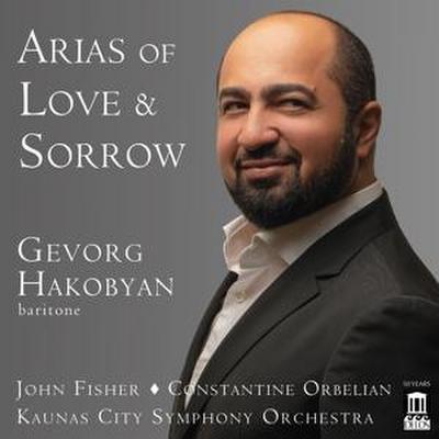 Arias Of Love And Sorrow