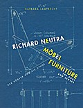 Richard Neutra - Möbel/Furniture