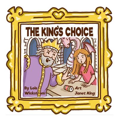 The King’s Choice