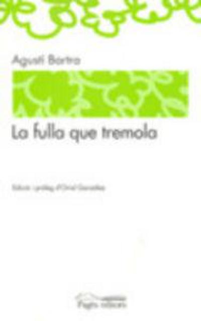 La fulla que tremola