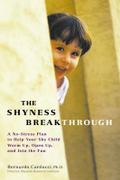 The Shyness Breakthrough