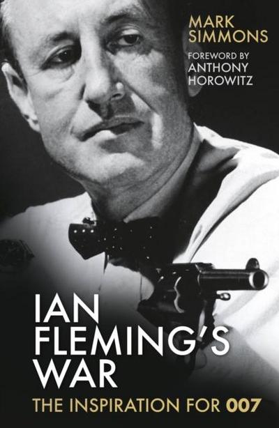 Ian Fleming’s War